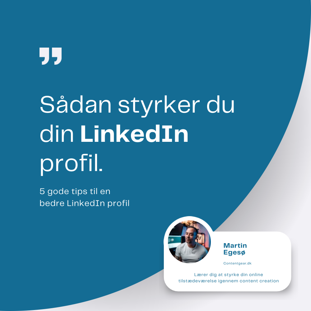 Styrk din LinkedIn profil